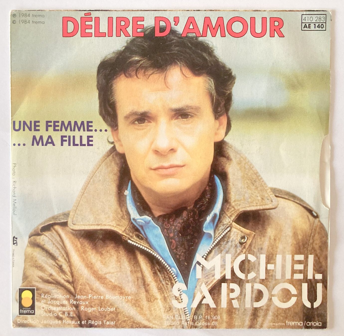 Schallplatten: MICHEL SARDOU - DELIRE D'AMOUR – Gebraucht aus Bottens von hotter-than-hell 1