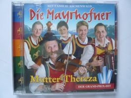 DIE MAYRHOFNER Mutter Thereza