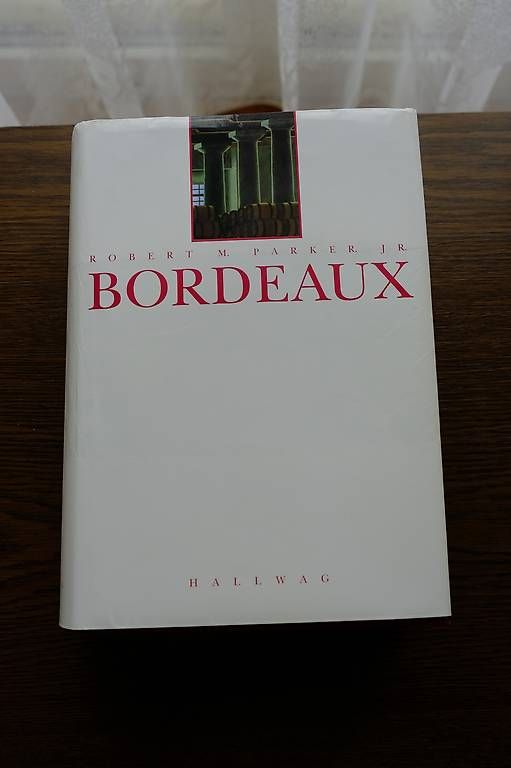 Libri: Robert Parker JR - Bordeaux – Usato da Zollikofen venduto da old_dw2f