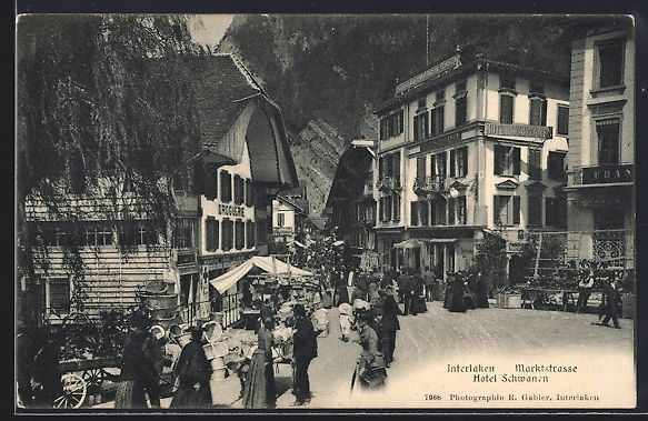 Cartes postales: Interlaken, Hotel Schwanen, Marktstrasse – D'occasion à Berlin par bartko-reher
