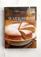Warm Bread and Honey Cake (Englisch)