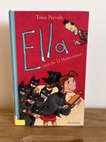 Buch Ella und die 12 Heldentaten Timo Parvela