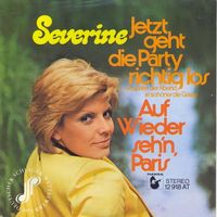Severine - Jetzt geht die Party richtig los (7")