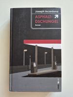 Buch Roman Asphaltdschungel von Joseph Incardona gebunden