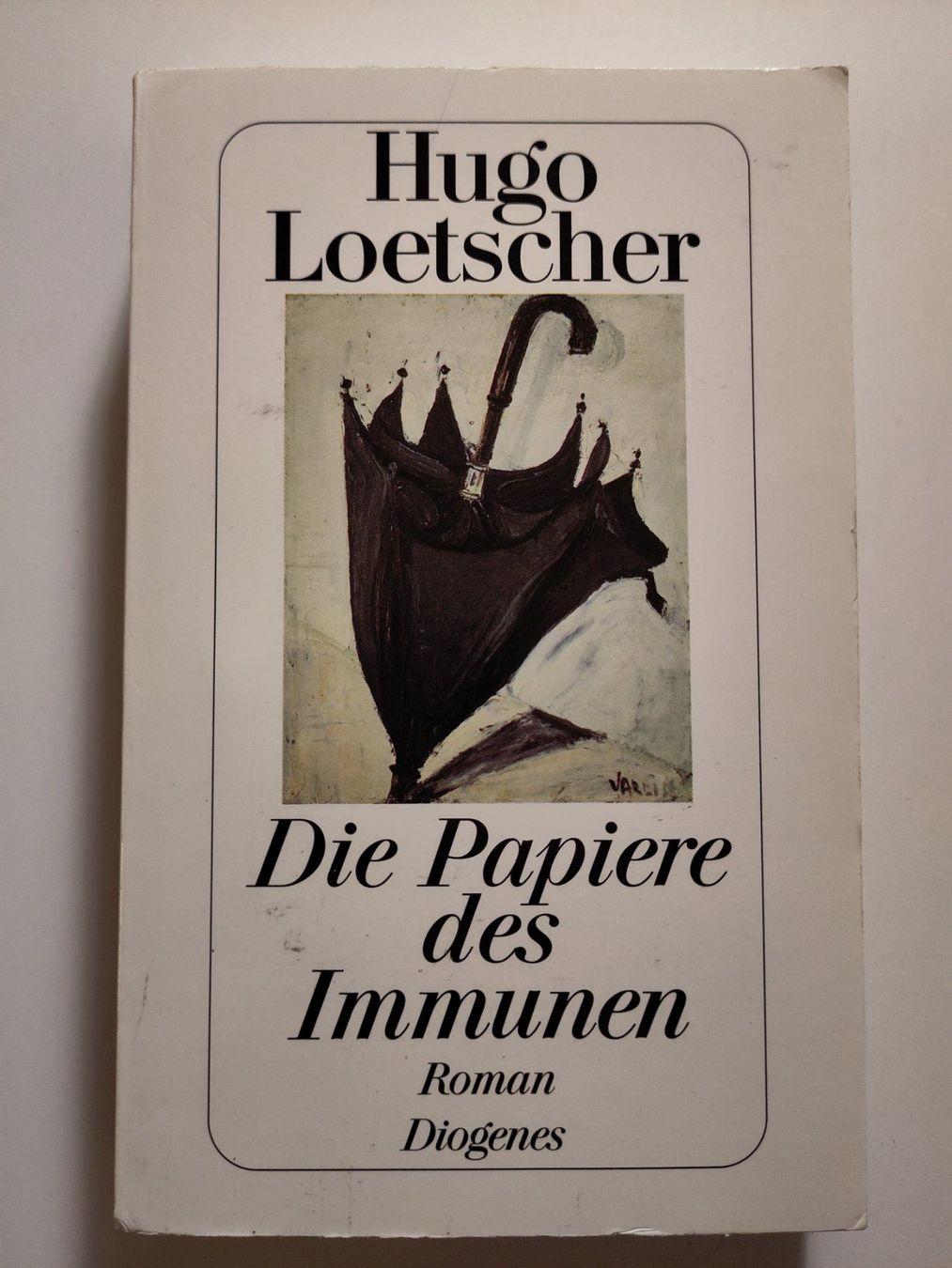 Libri: Die Papiere des Immunen - Hugo Loetscher – Usato da Bülach venduto da Tiefschlaflos