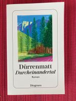 Friedrich Dürrenmatt, Durcheinandertal