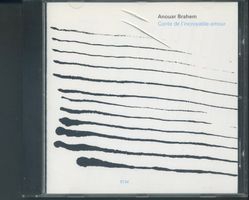Conte de l'Incroyable amour - Anouar Brahem