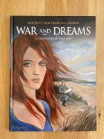 WAR AND DREAMS / TOME 1 / LA TERRE ENTRE LES DEUX CAPS