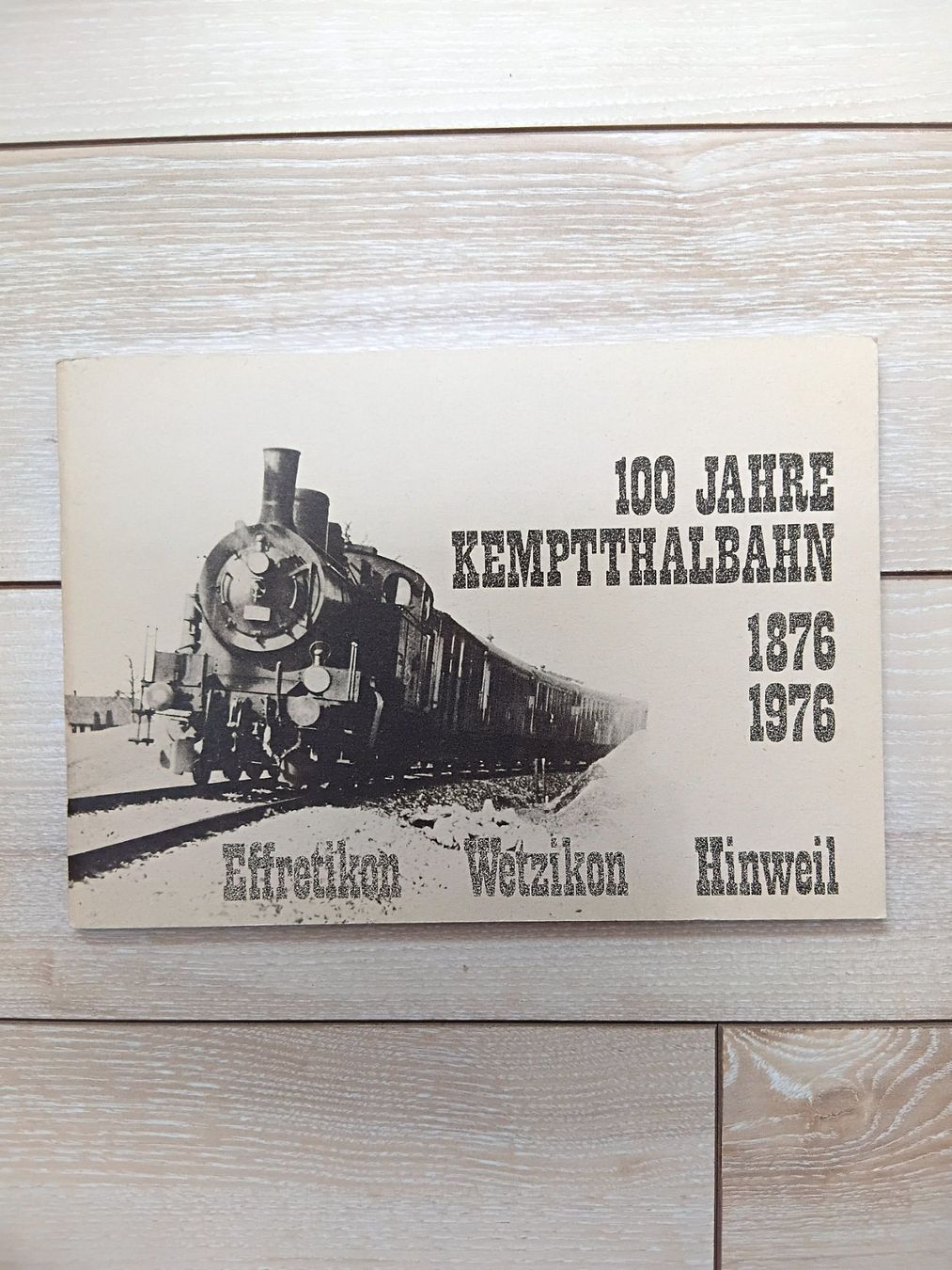Bücher: 100 Jahre Kemptthalbahn 1876-1976 – Gebraucht aus Birrwil von dirtyoldtown