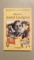 Buch Besuch bei Astrid Lindgren Kerstin Ljunggren
