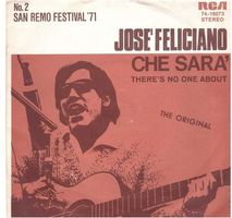 Jose Feliciano  --  Che Sara   Single7