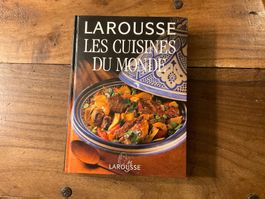 Larousse Les Cuisines du Monde, Livre de cuisine 🌍📚😋