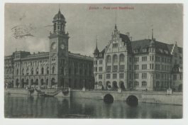 Ansichtskarte Zürich Post u. Stadthaus  ***  1913
