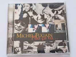 Cd Michel Fugain - Plus ça va