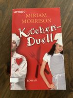 Miriam Morrison - Küchenduell - Spannender Roman!