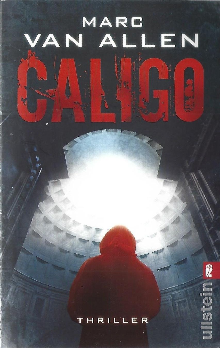 Bücher: Van Allen Marc - CALIGO / Thriller – Gebraucht aus Schaffhausen von buecherlaus-thriller