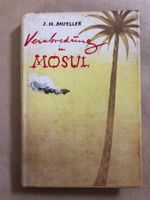 J.H. Mueller: Verabredung in Mosul