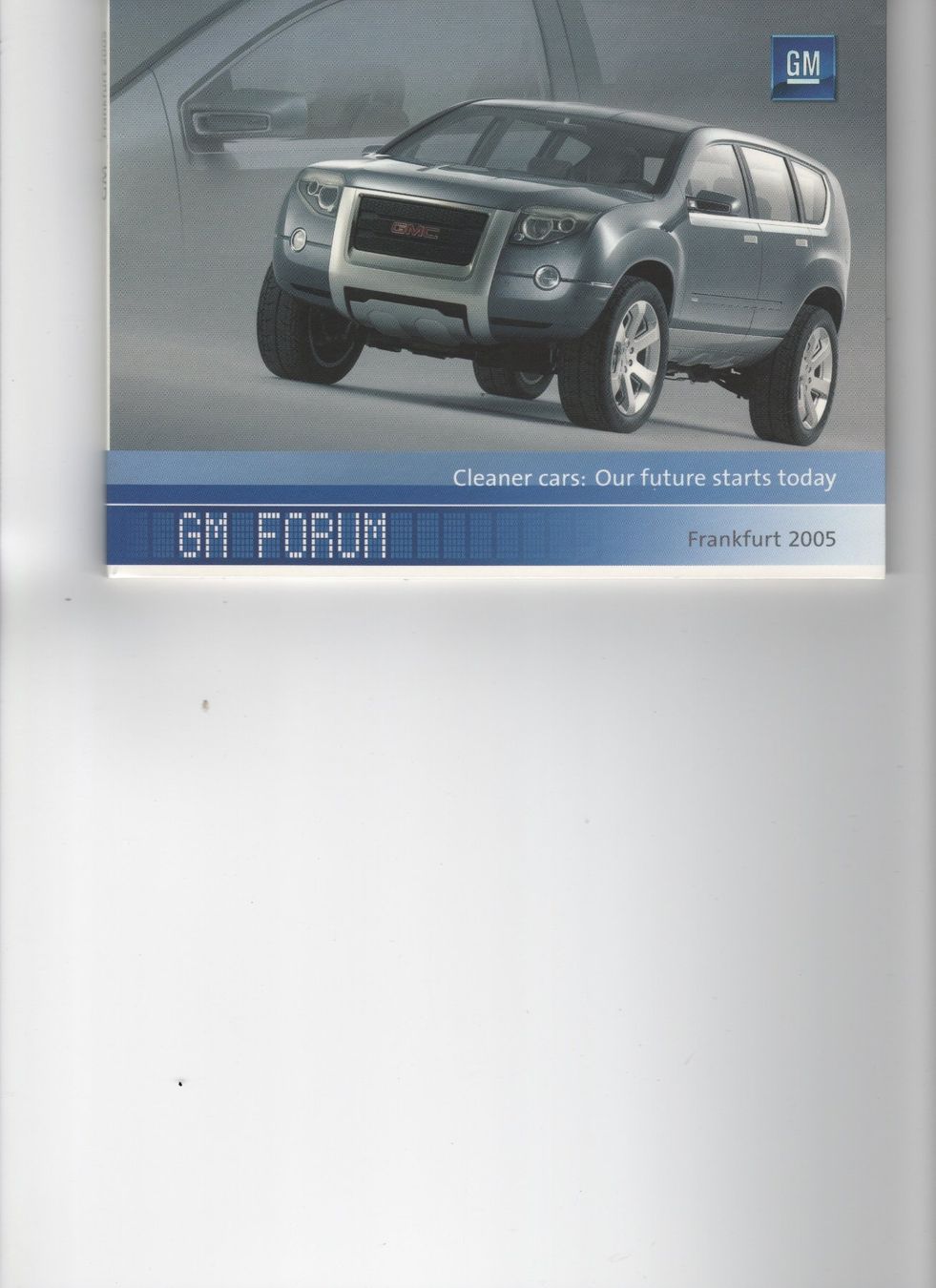 GM Documenti: Presseinformation GM IAA 2005 – Nuovo (secondo la descrizione) da Corminboeuf venduto da corbay51071