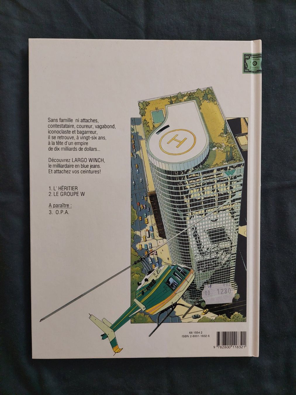 Fumetti: Largo Winch T.2 Le Groupe W / EO 1991 TBE – Usato da Genève venduto da Blu_BD 1