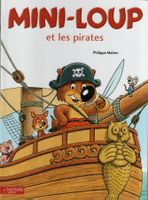 💞 Mini-Loup et les Pirates 💞