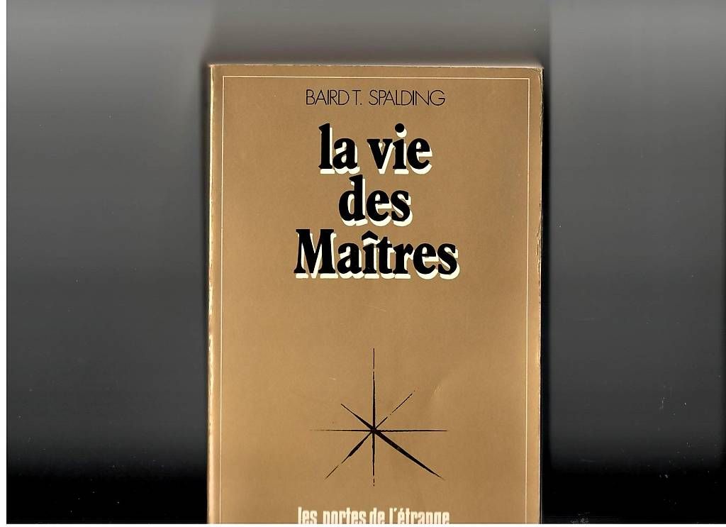 Libri: La vie des Maîtres de Baird Spalding – Usato da Estavayer-le-Lac venduto da mar_2s6b