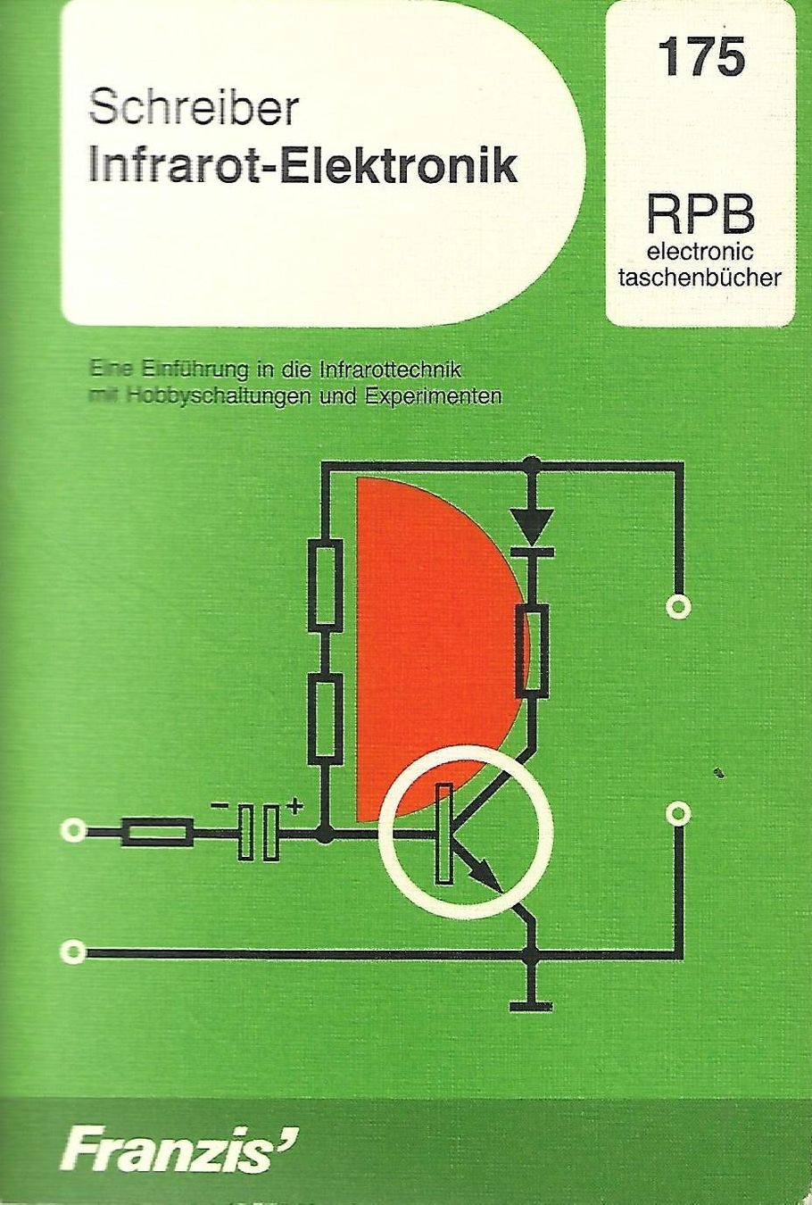 Libri: Infrarot-Elektronik RPB 175 – Usato da Zwingen venduto da Celerio100