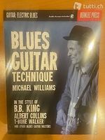 Blues Guitar Technique - Michael Williams