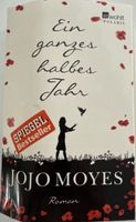 Jojo Moyes: Ein ganzes halbes Jahr - Super Zustand!