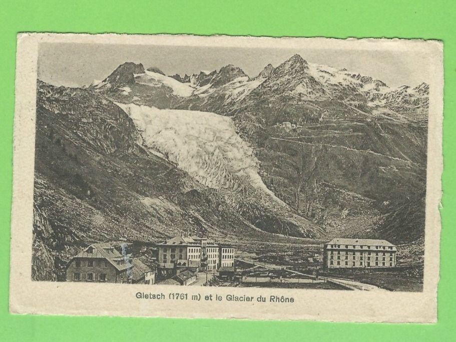 Cartoline postali: Gletsch le Glacier du Rhône – Usato da Zürich venduto da t24_de