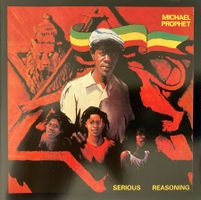 MICHAEL PROPHET - SERIOUS REASONING