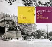 Willie "The Lion" Smith - Music On My Mind - Jazz In Paris