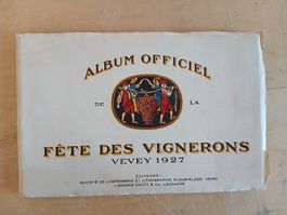 Album Officiel Fête des Vignerons Vevey 1927!