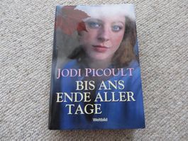 Jodi Picoult - Bis ans Ende aller Tage
