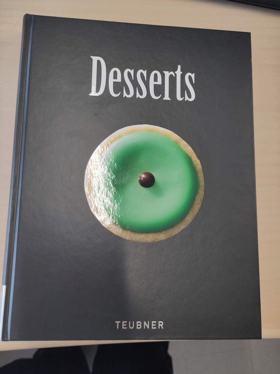 TEUBNER Desserts Kochbuch Backbuch sehr guter Zustand (Gebraucht) in ...