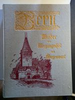 Bern Bilder aus Vergangenheit und Gegenwart 1984