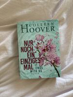 Nur noch ein einziges mal - Colleen Hoover (it ends with us)