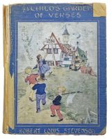 A CHILD’S GARDEN OF VERSES - 1929 "R. L. Stevenson" Eulalie