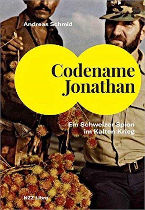 Bücher: Codename Jonathan: Ein Schweizer Spion im Kalten Krieg, 2020 – Neu (gemäss Beschreibung) aus Basel von Luge