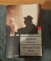 Schlumpf Erwin Mord, Friedrich Glauser