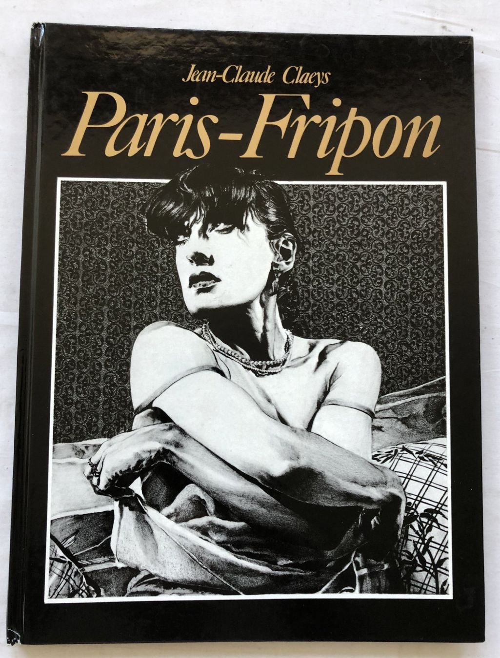 Fumetti: Paris-Fripon - Un BD de Jean-Claude Claeys - EO – Usato da Schaffhausen venduto da durruti