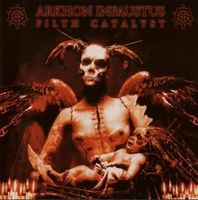 Arkhon infaustus - Filth...