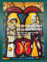 Preziosen der Glasmalkunst (Sammlung Dubs-Huwyler, Schwyz)
