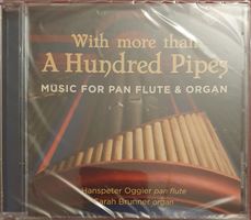 CD: Hanspeter Oggier - A Hundred Pipes - Panflöte & Orgel