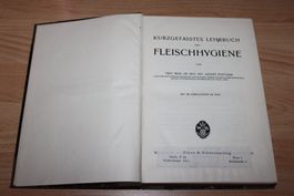Kurzgefasstes Lehrbuch der Fleischhygiene 1922