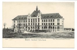 Basel - Stadt - Gotthelf Schulhaus - um 1900