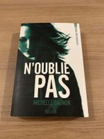 Livre roman - N'oublie pas - Michelle Gagnon