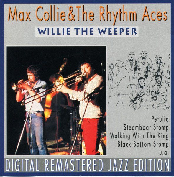 Max Collie & Rhythm Aces WILLIE THE WEEPER Max Collie... CD (Gebraucht ...