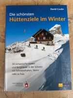 Die schönsten Hüttenziele im Winter, David Coulin
