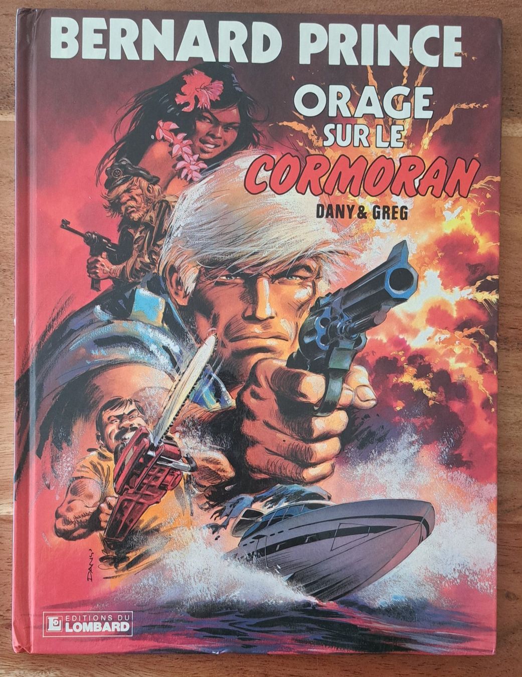 Fumetti: BD Bernard Prince Orage sur le Cormoran – Usato da Dorénaz venduto da DaWiiD
