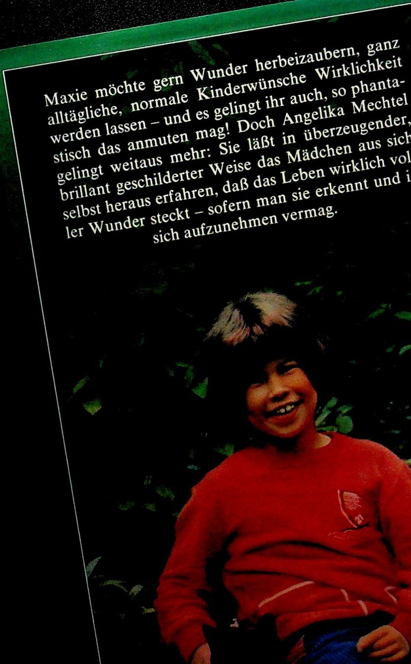Libri: A. Mechtel Maxie Möchtegern Kinderroman – Usato da Reitnau venduto da Zaomir 1